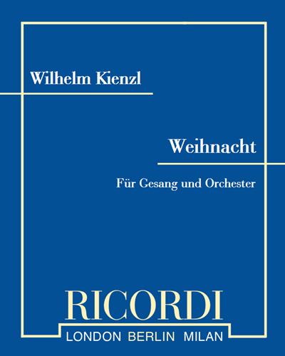Weihnacht, op. 74 — Wilhelm Kienzl