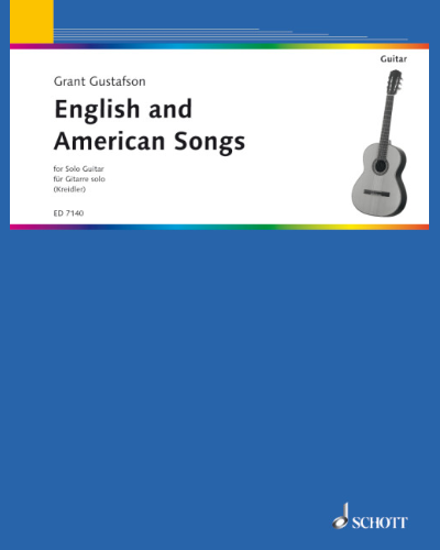 English and American Songs — Grant Gustafson