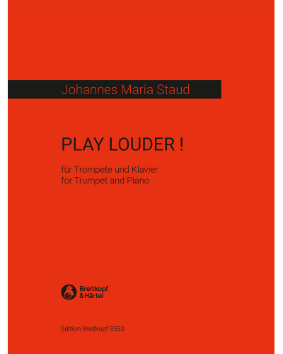 PLAY LOUDER ! — Johannes Maria Staud