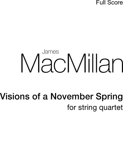 Visions of a November Spring — 詹姆斯·麦克米伦