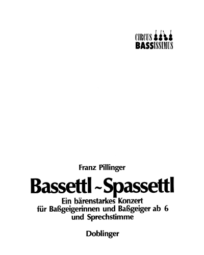 Bassettl – Spassettl — Franz Pillinger