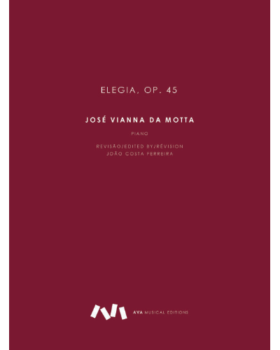 Elegia, op. 45 — José Vianna da Motta