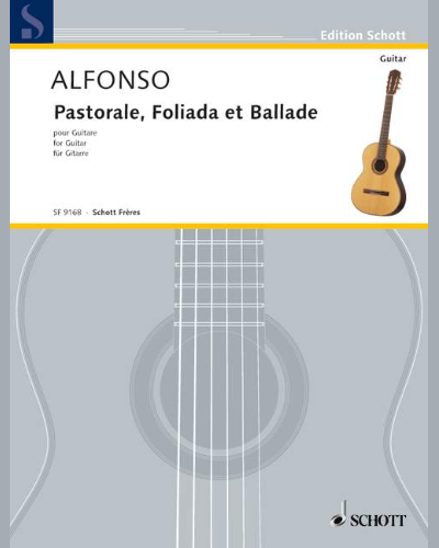 Pastorale, Foliada et Ballade — Nicolas Alfonso