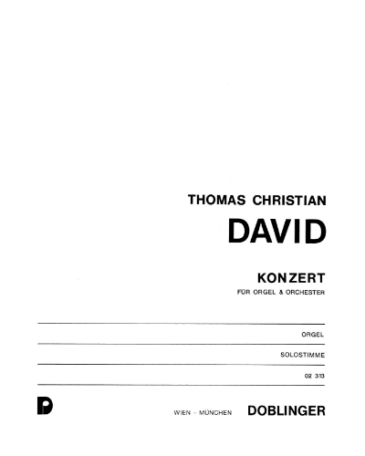 Concerto for Organ and Orchestra — Thomas Christian David