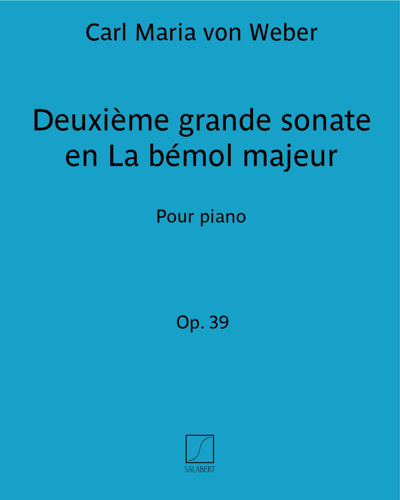 Sonata No. 2 in A-flat major, op. 39 — Carl Maria von Weber