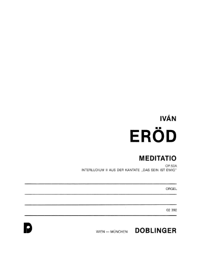Meditatio, op. 50A — Iván Erőd