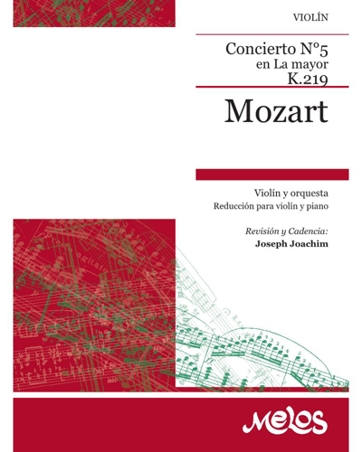 Violin Concerto No. 5 in A major, K. 219 — Wolfgang Amadeus Mozart