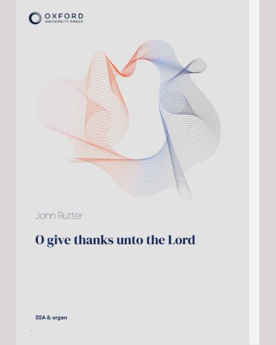 O give thanks unto the Lord — John Rutter