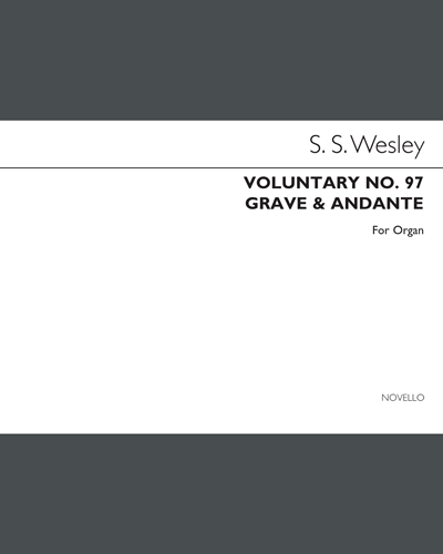Voluntary (Grave and Andante) — Samuel Sebastian Wesley