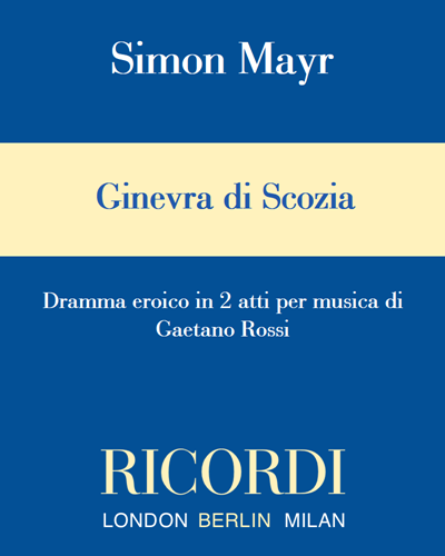 Ginevra di Scozia — 约翰·西蒙·迈尔
