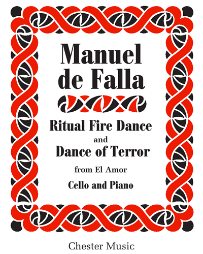 'Ritual Fire Dance' & 'Dance of Terror' — Manuel de Falla