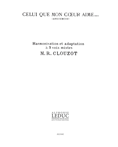 Celui que mon cœur aime... — Marie-Rose Clouzot