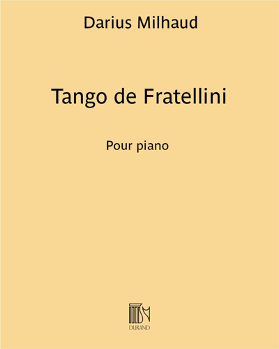 Tango de Fratellini (from 'Le Boeuf sur le toit') — Darius Milhaud