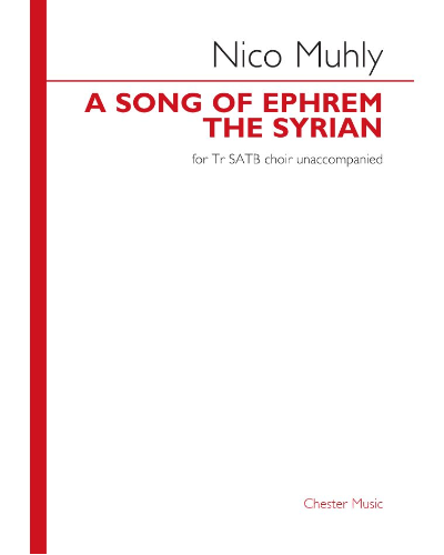 A Song of Ephrem the Syrian — Nico Muhly