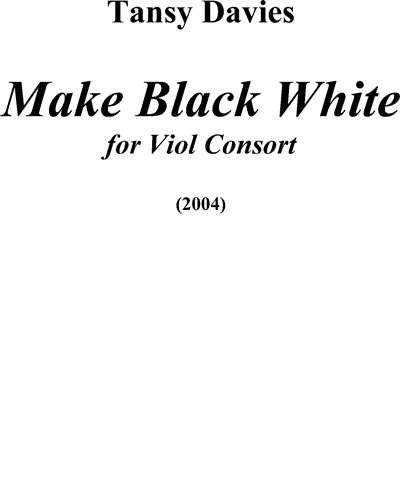Make Black White — Tansy Davies
