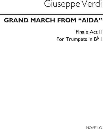 Grand March (from the Finale of Act 2 of 'Aida') — Giuseppe Verdi