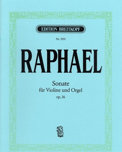 Sonate e-moll op. 36 — Günter Raphael