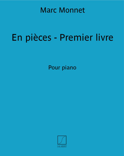 En pièces - Premier livre — Marc Monnet