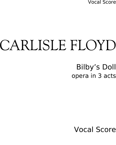 Bilby’s Doll — Carlisle Floyd