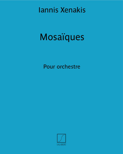 Mosaïques — 泽纳基斯