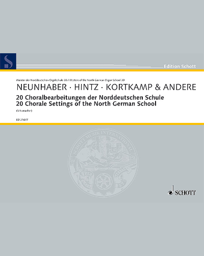 20 Choral Settings of the North German School — Andreas Neunhaber