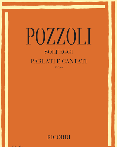 Solfeggi parlati e cantati - II Corso — Ettore Pozzoli