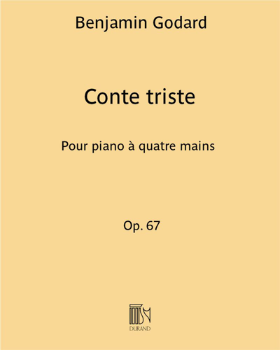 Conte triste (Extract No. 3 from 'Contes de la Veillée', op. 67) — 本杰明·戈达