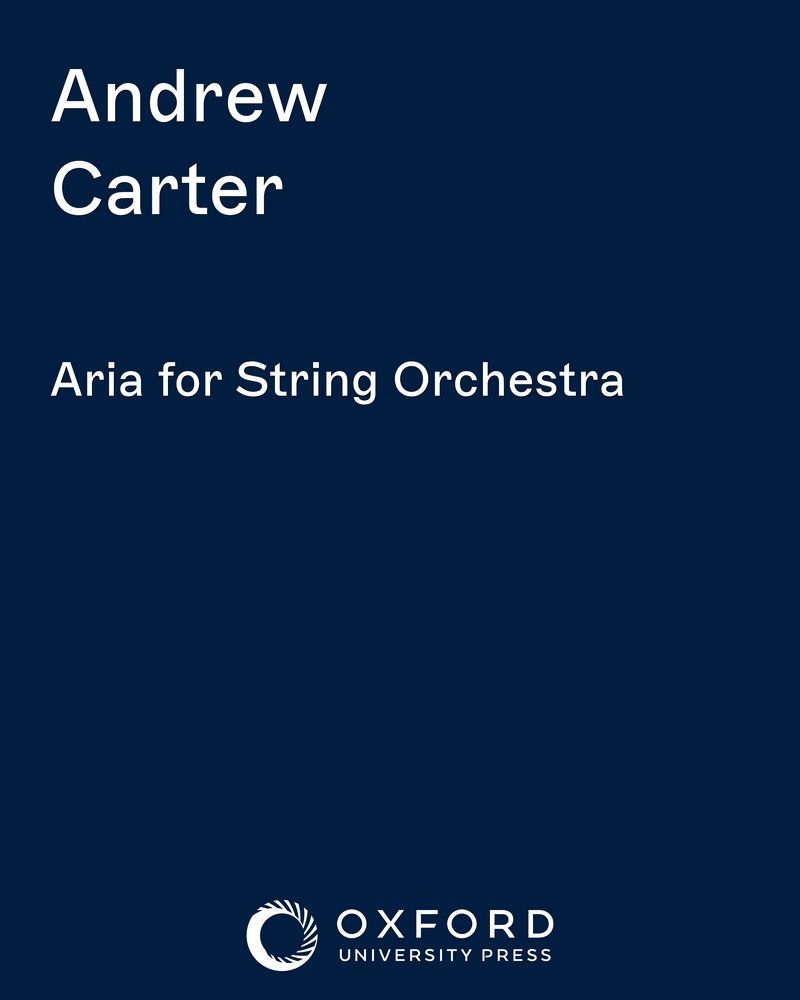 Aria for String Orchestra — Andrew Carter