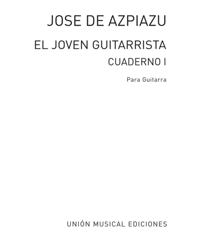 El joven guitarrista, Vol. 1 — José de Azpiazu
