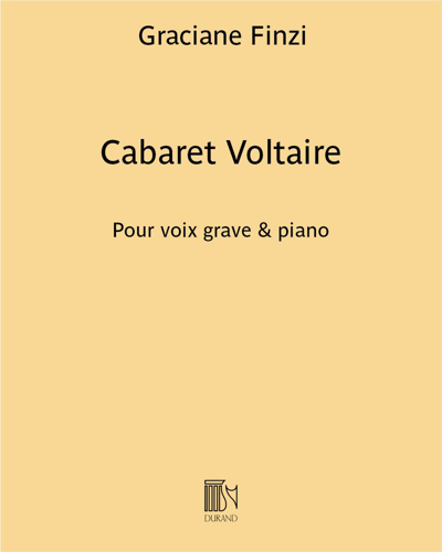 Cabaret voltaire - Pour voix grave & piano — Graciane Finzi
