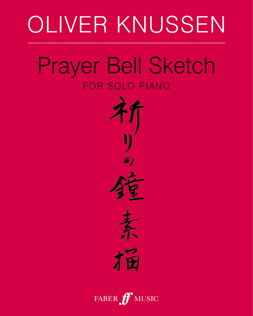 Prayer Bell Sketch, op. 29 — Oliver Knussen