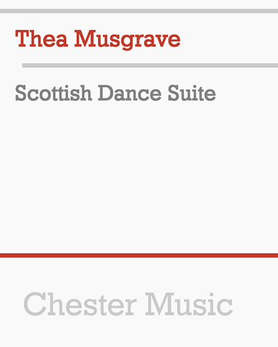 Scottish Dance Suite — 西娅·马斯格雷夫
