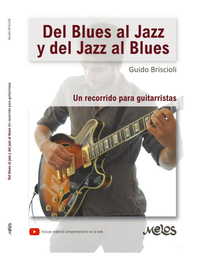 Del blues al jazz y del jazz al blues — Guido Briscioli