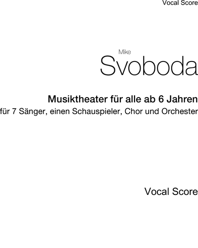 Musiktheater für alle ab 6 Jahren — Mike Svoboda