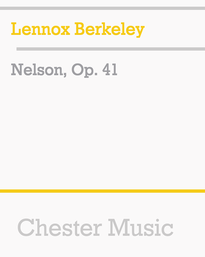 Nelson, Op. 41 — 伦诺克斯·伯克利