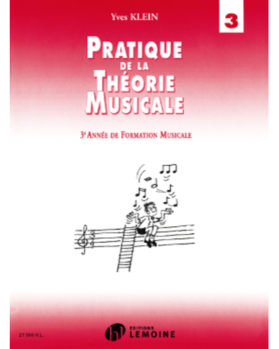 Pratique de la Théorie Musicale, Vol. 3 — Yves Klein