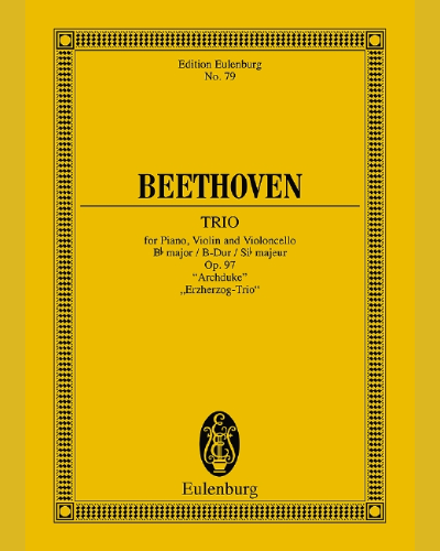 Piano Trio No. 7 in B-flat major, op. 97 'Archduke' — 贝多芬
