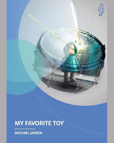 My Favorite Toy — Michael Jansen