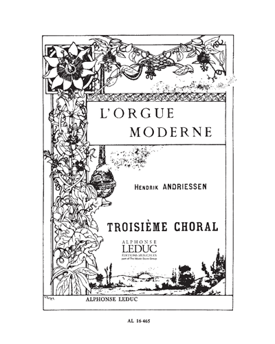 Troisième Choral — Hendrik Andriessen