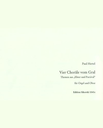 Four Chorals from "The Gral" — Paul Hertel