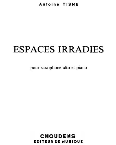 Espaces Irradiés — Antoine Tisné