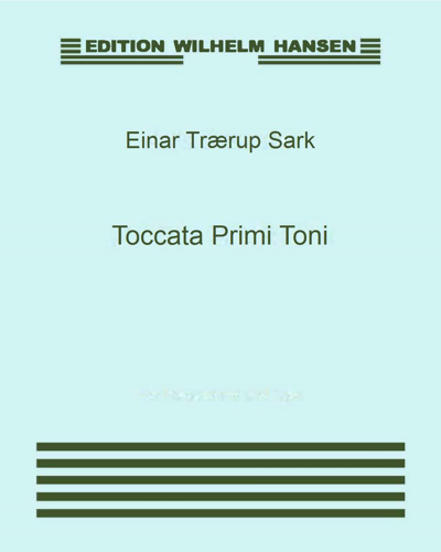 Toccata Primi Toni, op. 11 — Einar Trærup Sark