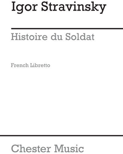 The Soldier's Tale, Part I — Igor Stravinsky