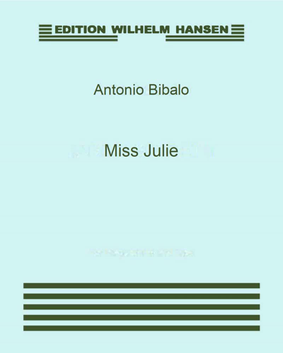 Miss Julie — Antonio Bibalo