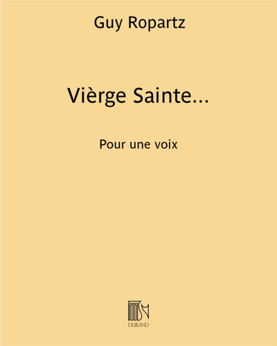 Vièrge Sainte... — 罗帕茨