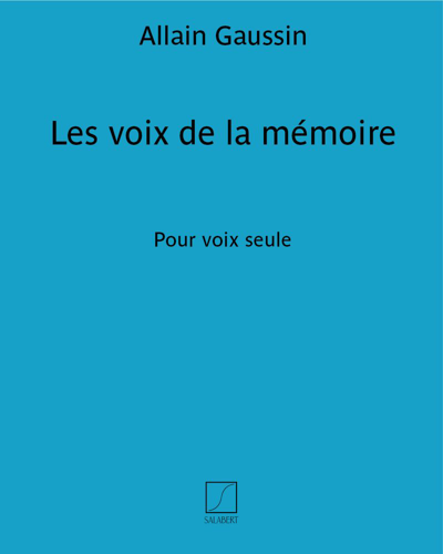 Les voix de la mémoire — Allain Gaussin
