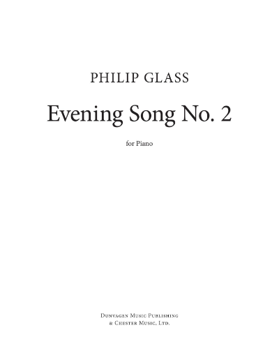 Evening Song No. 2 — 菲利普·格拉斯