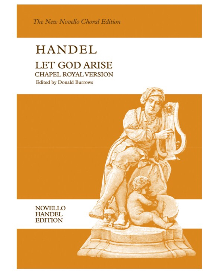 Let God Arise [Chapel Royal Version] — George Frideric Handel