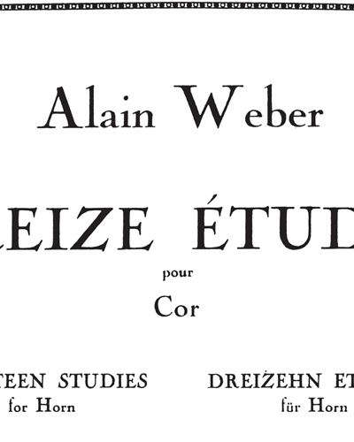 Thirteen Études for Horn, op. — Alain Weber