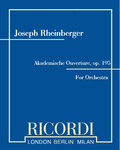 Academic Festival Overture, op. 195 — 莱因贝格尔